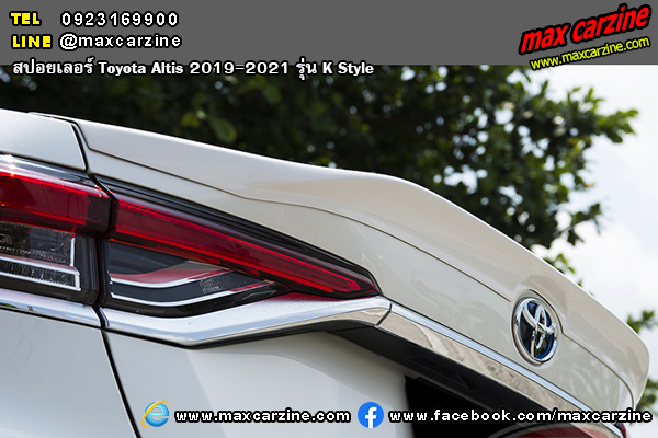 สปอยเลอร์ Toyota Altis 2019-2021 K Style สปอยเลอร์ Toyota Altis 2019-2021 K Style